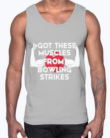 i got these muscles from 591#- bowling- Cotton Tank