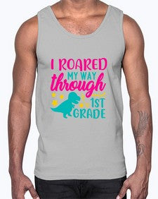 i roared my way through first grade 374#- first grade- Cotton Tank