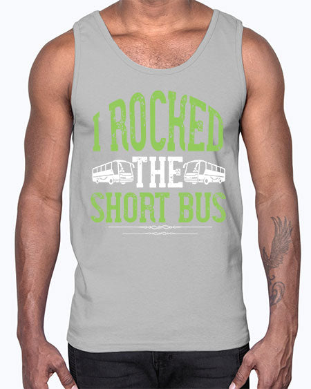 i rocked the short bus Style 920#- Bus Driver- Cotton Tank