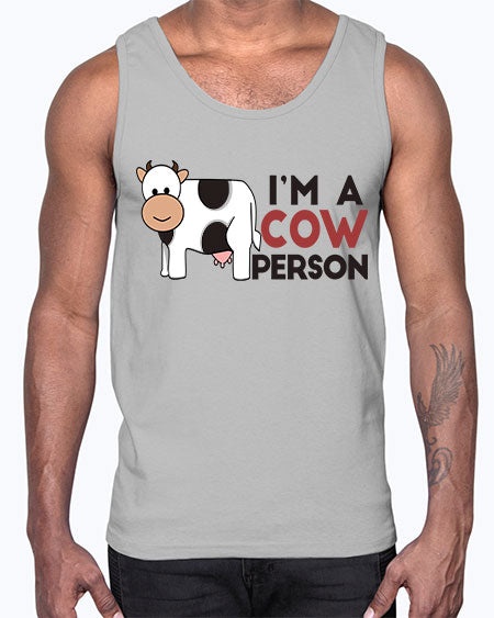im a cow person- cow- Cotton Tank