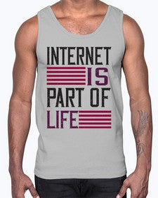 internet is part of life 65#- internet- Cotton Tank