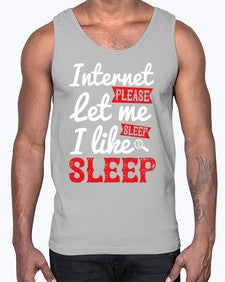 internet please let me sleepi like sleep 64#- internet- Cotton Tank