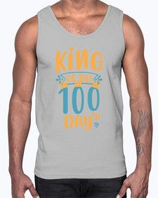 king of the th day 448#- one hundred days- Cotton Tank