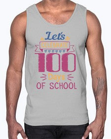 lets celebrate days of school 457#- one hundred days- Cotton Tank