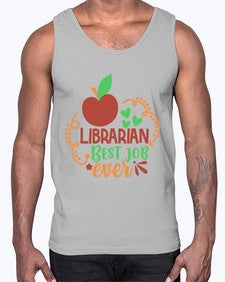 librarian best job ever 473#- librarian- Cotton Tank