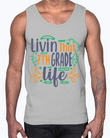 livin that seventh garde life 502#- seventh grade- Cotton Tank