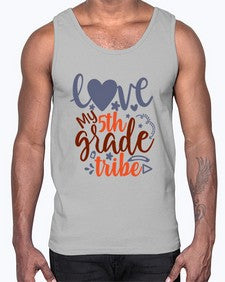 love my fifth grade tribe 518#- fifth grade- Cotton Tank