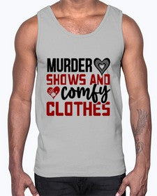 murder shows and comfy clothes 944#- true crime- Cotton Tank