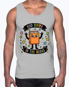 one hundred Days in the Books 567#- one hundred days- Cotton Tank