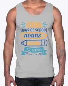 one hundred days of school nound verbs adjevtives 574#- one hundred days- Cotton Tank