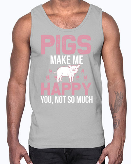 pigs make me happy Style 35#- pig- Cotton Tank