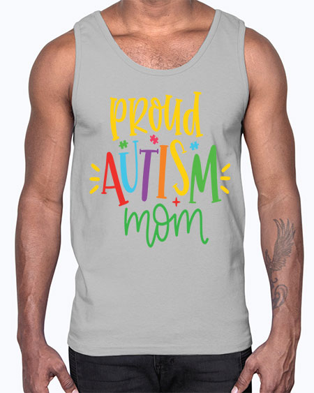 proud autism mom Style 35#- autism- Cotton Tank