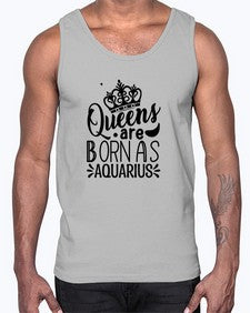 queens are born as Aquarius 388#- aquarius- Cotton Tank