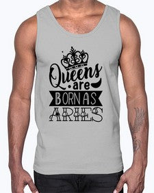 queens are born as Aries 389#- aries- Cotton Tank