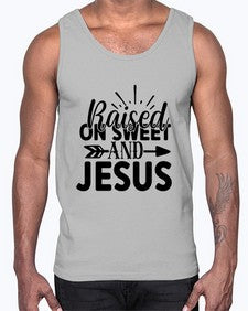 raised on sweet and jesus 1491#- tea- Cotton Tank