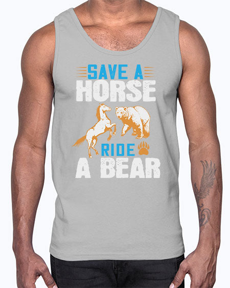 save a horse ride a bear 245#- bears - animals- Cotton Tank