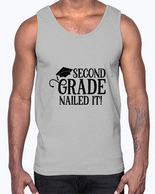 second grade nailed it 829#- second grade- Cotton Tank