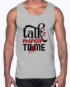 talk murder to me 1145#- true crime- Cotton Tank
