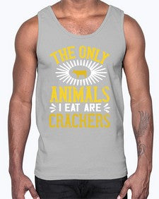 the only animals i eat are crackers 418#- vegan- Cotton Tank