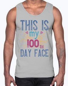 this is my one hundredth day face 984#- one hundred days- Cotton Tank