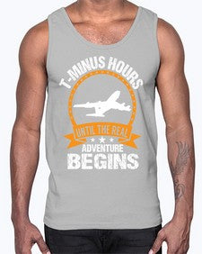 tminus hours until the adventure begins  45#- airplane- Cotton Tank