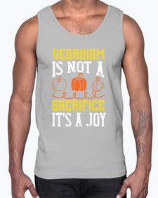 veganism is not a sacrificeits a joy 454#- vegan- Cotton Tank