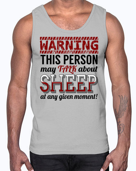 warning this person may talk about- sheep- Cotton Tank