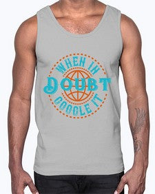 when doubt google it 38#- internet- Cotton Tank