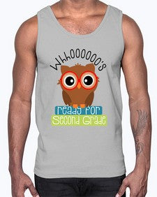 whooos ready for second grade 1007#- second grade- Cotton Tank