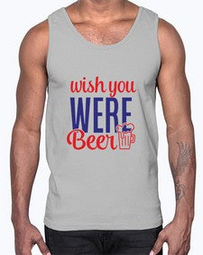 wish you were beer 1784#- beer- Cotton Tank