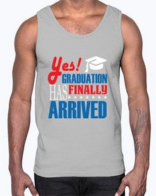 yes graduation has finally 1015#- graduation- Cotton Tank