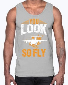 you look so fly  53#- airplane- Cotton Tank