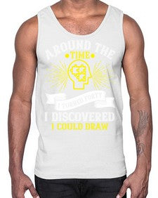 Around the time I turned forty I discovered I could draw Style 39#- Self awareness- Cotton Tank
