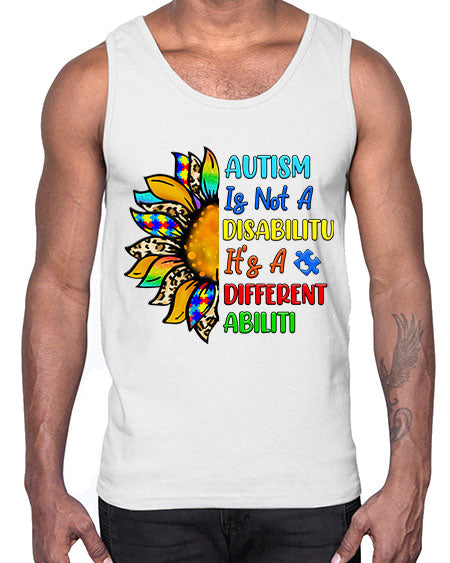 Autism is not a disabilitu its a different abiliti- autism- Cotton Tank