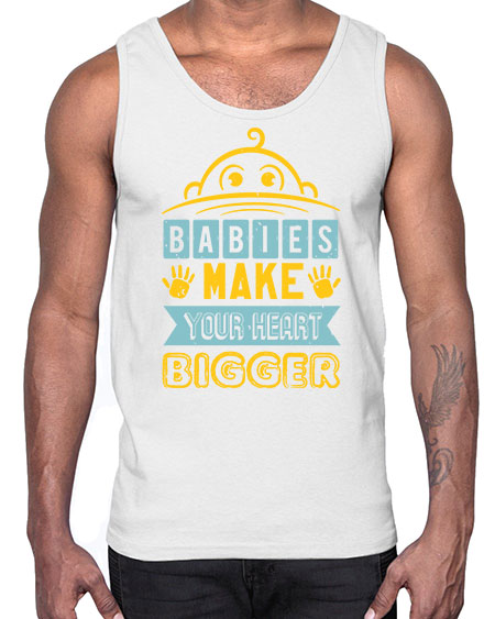Babies make your heart bigger Style 21#- baby shower- Cotton Tank