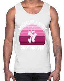 Ballet like a sport only ballet 74#- ballet- Cotton Tank