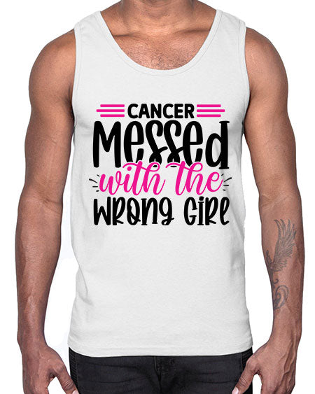 Cancer Messed with the Wrong Girl 29#- breast cancer- Cotton Tank
