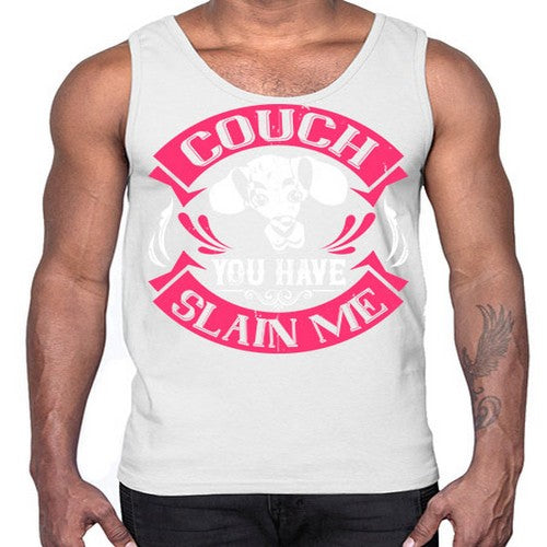 Couch You Have Slain Me Style 3#- dogs- Cotton Tank