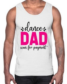Dance dad scan for payment 86#- ballet- Cotton Tank
