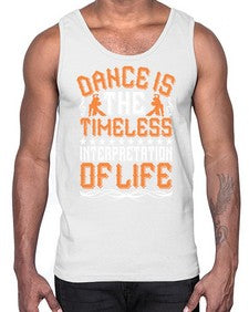 Dance is the timeless interpretation of life 108#- dance2- Cotton Tank