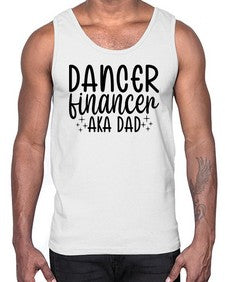 Dancer financer aka dad 111#- ballet- Cotton Tank