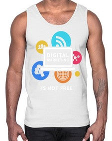Digital Marketing is Not Free 23#- internet- Cotton Tank