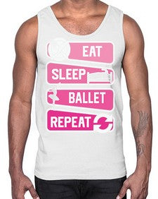 Eat sleep ballet repeat ballerino ballet 119#- ballet- Cotton Tank