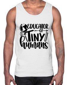 Educator Of Tiny Humans Style 744#- teacher- Cotton Tank