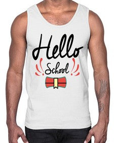 Hello School 319#- general school- Cotton Tank