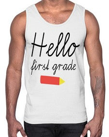 Hello first grade 274#- first grade- Cotton Tank