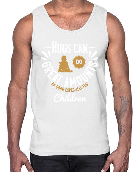 Hugs can do great amounts of good especially for children Style 90#- kids- Cotton Tank