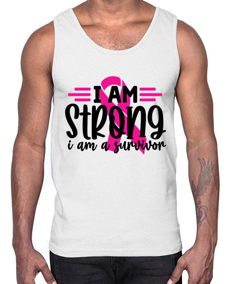 I Am Strong I Am a Survivor 20#- breast cancer- Cotton Tank