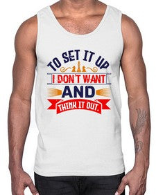 I dont want to set it up and think it out 105#- chess- Cotton Tank