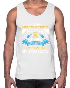 Im a computer scientist my level of sarsasm is very 35#- computer- Cotton Tank